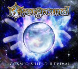 Overground : Cosmic Shield Revival
